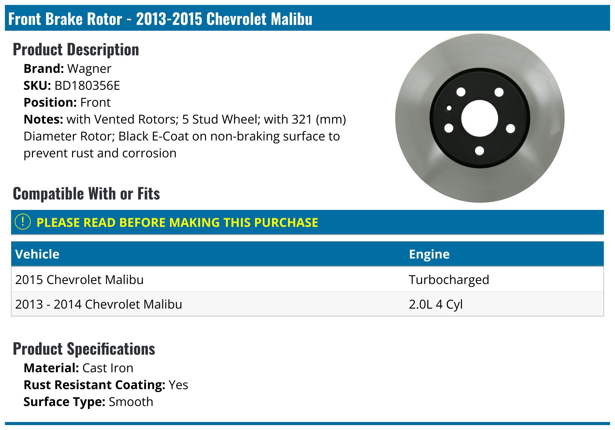 2013-2015 Chevrolet Malibu Brake Rotor - Wagner BD180356E - Front ...