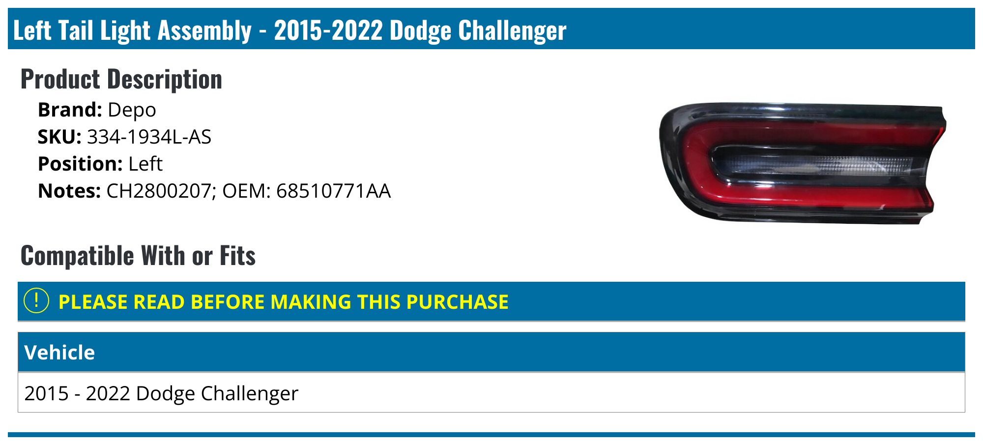 20152023 Dodge Challenger Tail Light Assembly Depo 3341934LAS