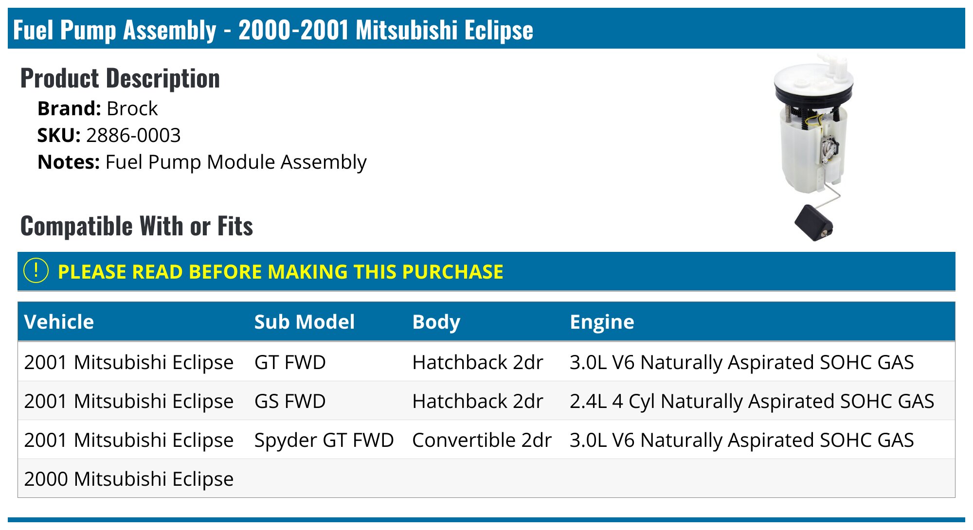 2000-2001 Mitsubishi Eclipse Fuel Pump - Brock 2886-0003 - PartsGeek.com