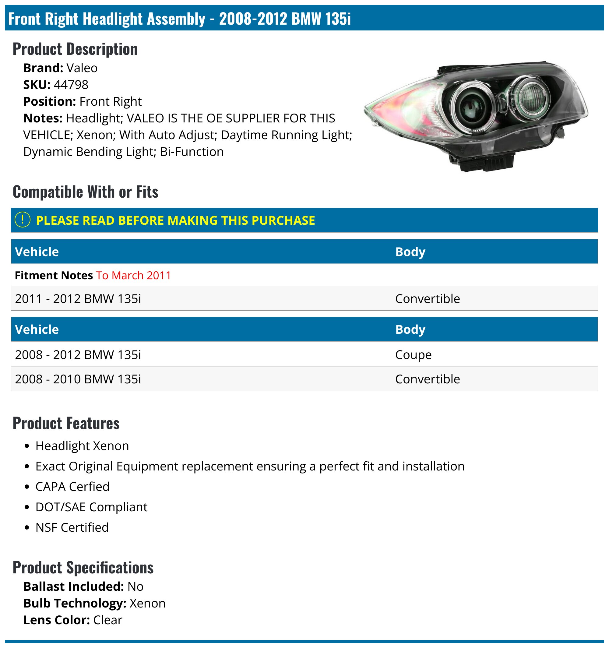 2008-2012 BMW 135i Headlight Assembly - Valeo 44798 - Front Right ...