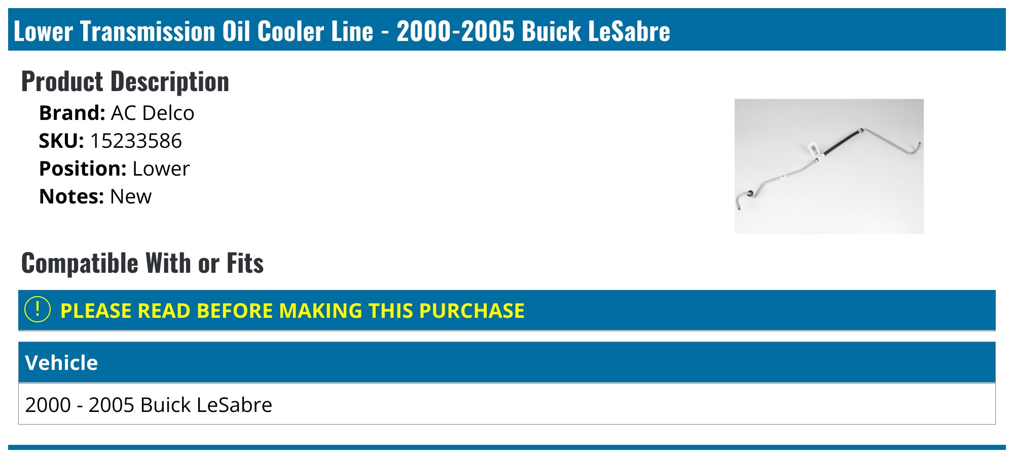 GM 20987030 Transmission Fluid Cooler Line - Upper Auxiliary Cooler Hose