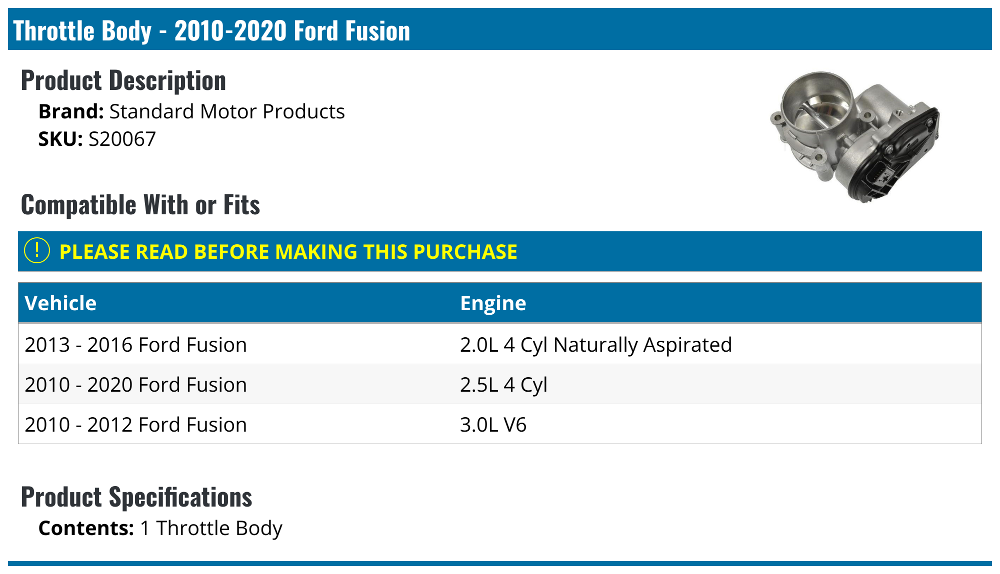 20102020 Ford Fusion Throttle Body Standard Motor Products S20067