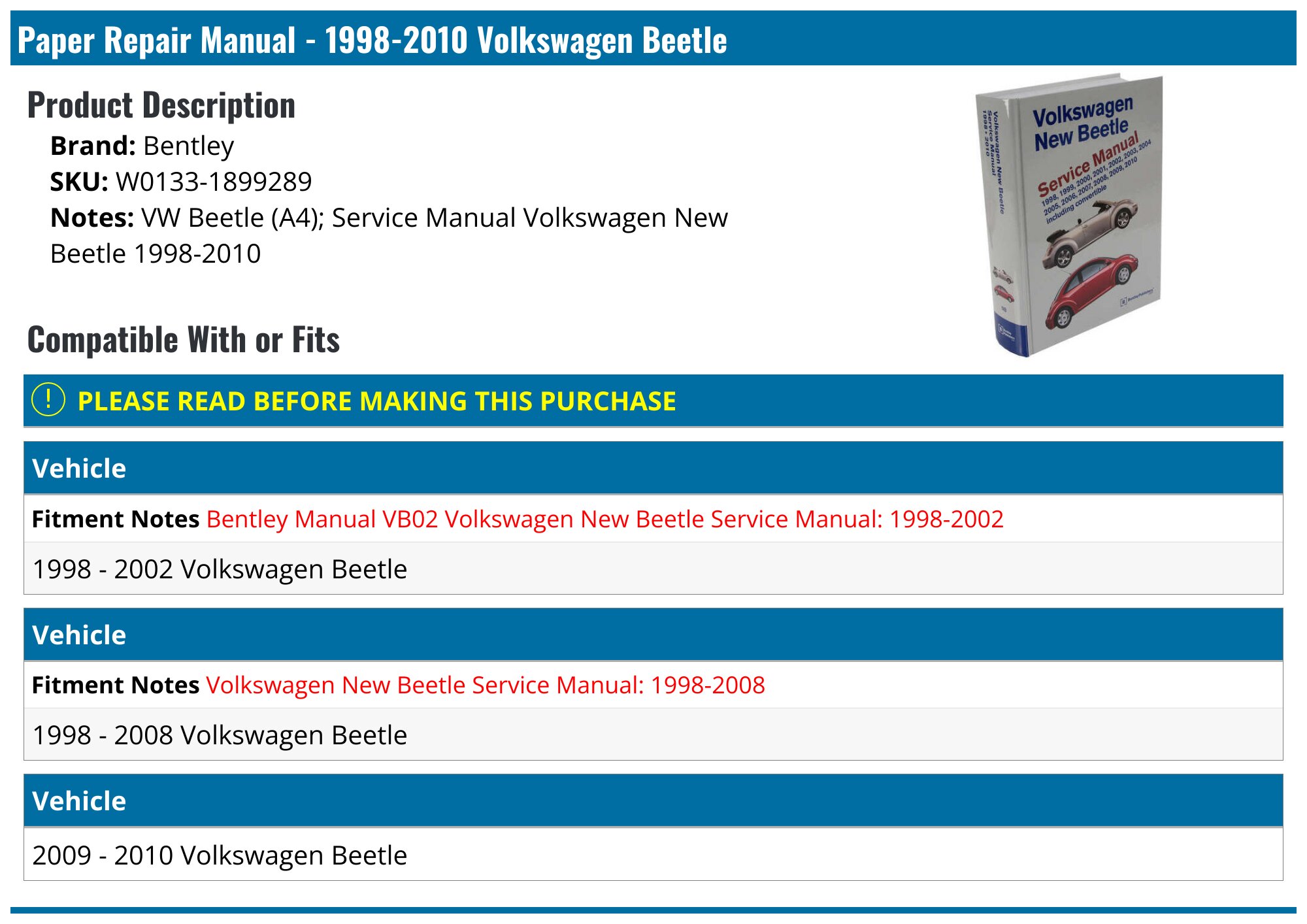 1998-2010 Volkswagen Beetle Paper Repair Manual - Bentley W0133
