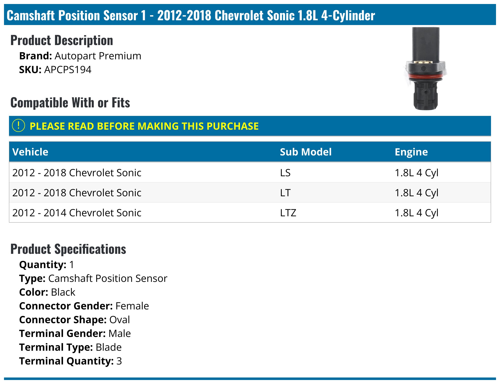2012-2018 Chevrolet Sonic Camshaft Position Sensor - Autopart Premium ...