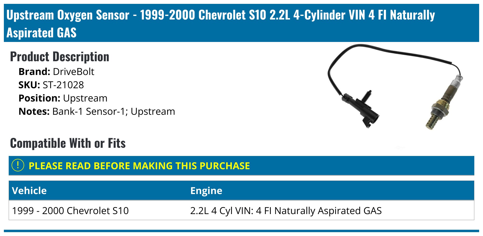 1999-2000 Chevrolet S10 Oxygen Sensor - DriveBolt ST-21028 - Upstream ...