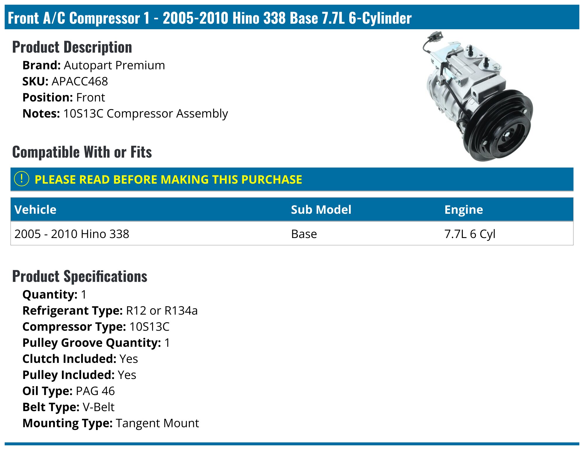 2005-2010 Hino 338 A/C Compressor - Autopart Premium APACC468 - Front ...