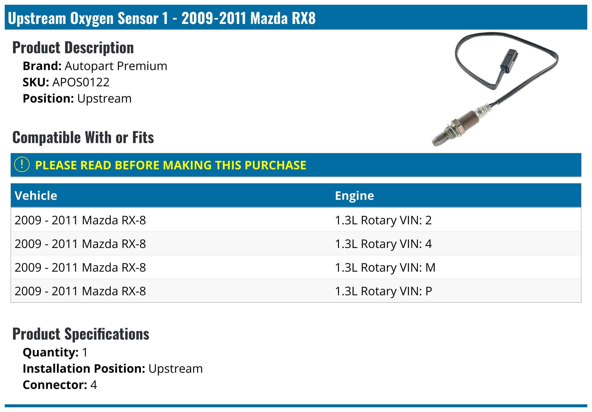 2009-2011 Mazda RX8 Oxygen Sensor - Autopart Premium APOS0122 ...