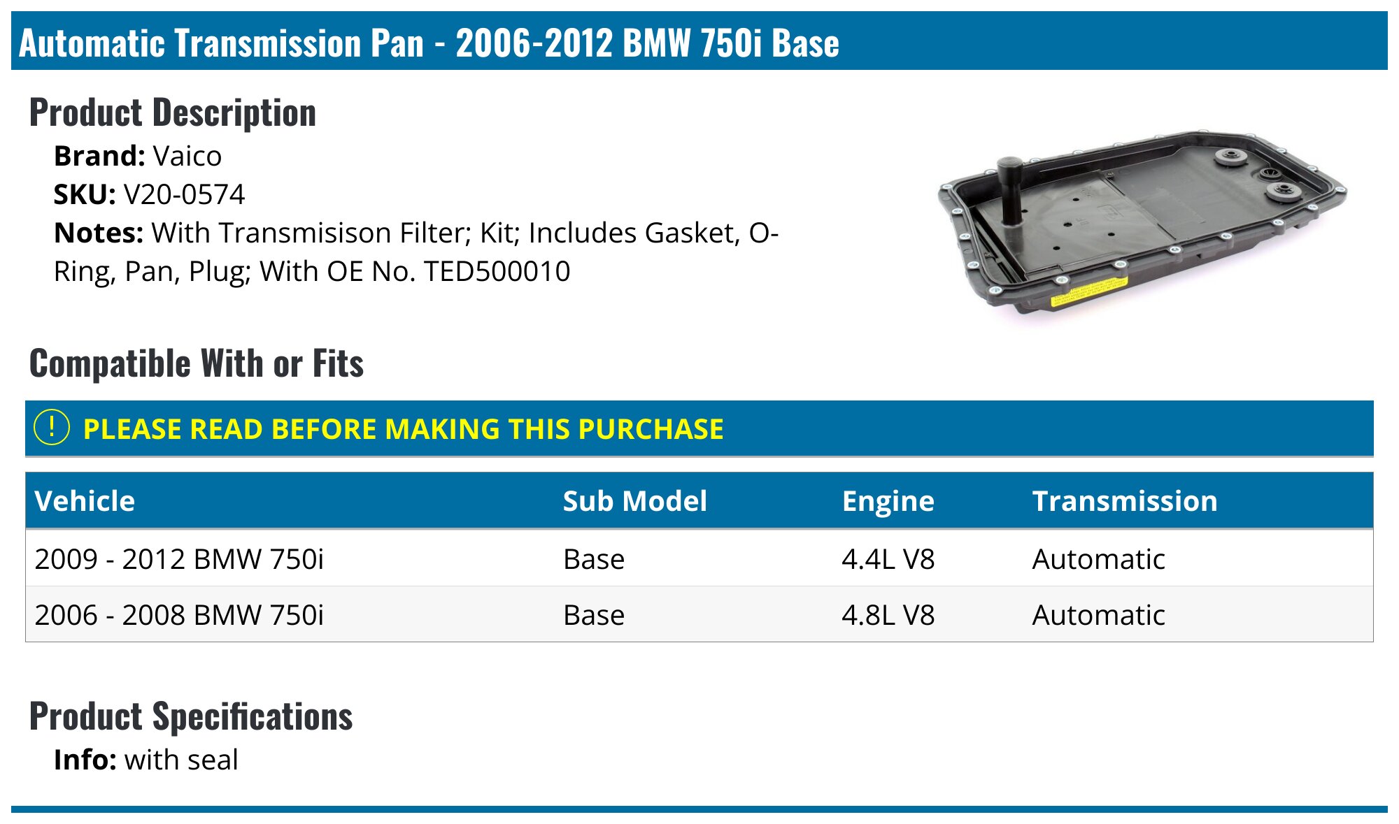 2006-2008 BMW 750i Automatic Transmission Pan - Vaico V20-0574 ...