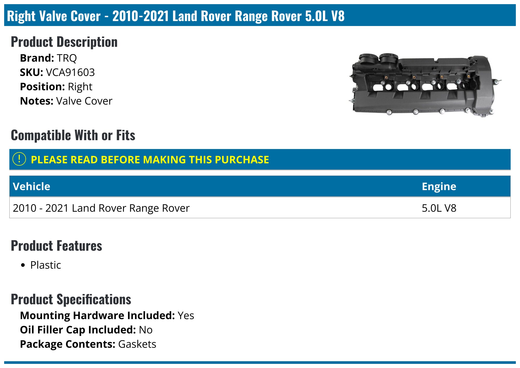 2010-2021 Land Rover Range Rover Valve Cover - TRQ VCA91603 - Right ...