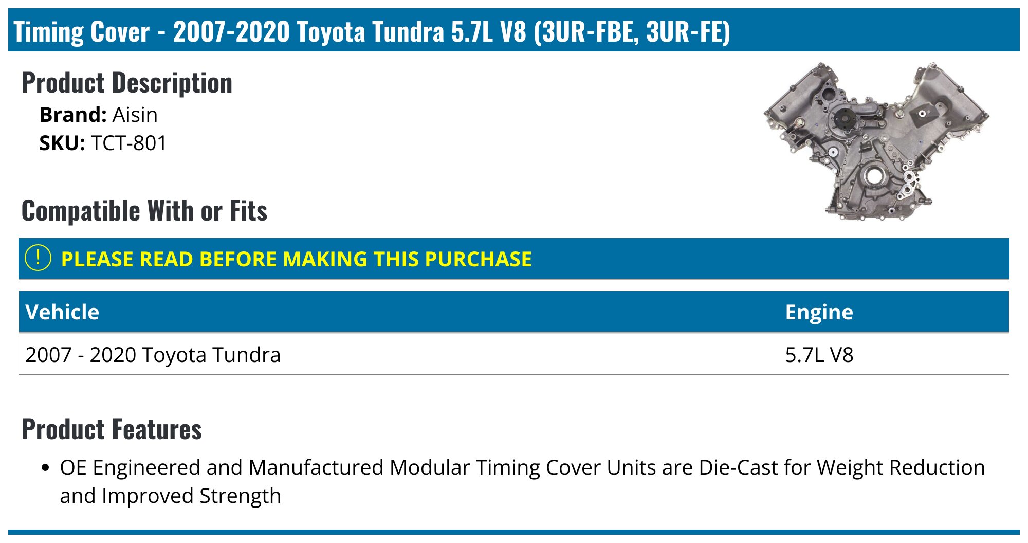 20072020 Toyota Tundra Timing Cover Aisin TCT801