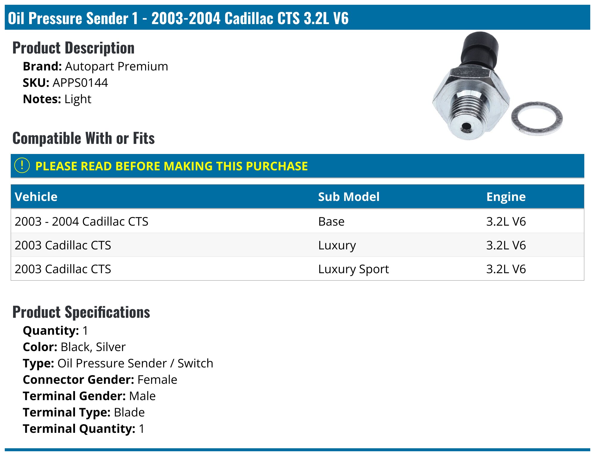 2003-2004 Cadillac CTS Engine Oil Pressure Sensor - Autopart Premium ...