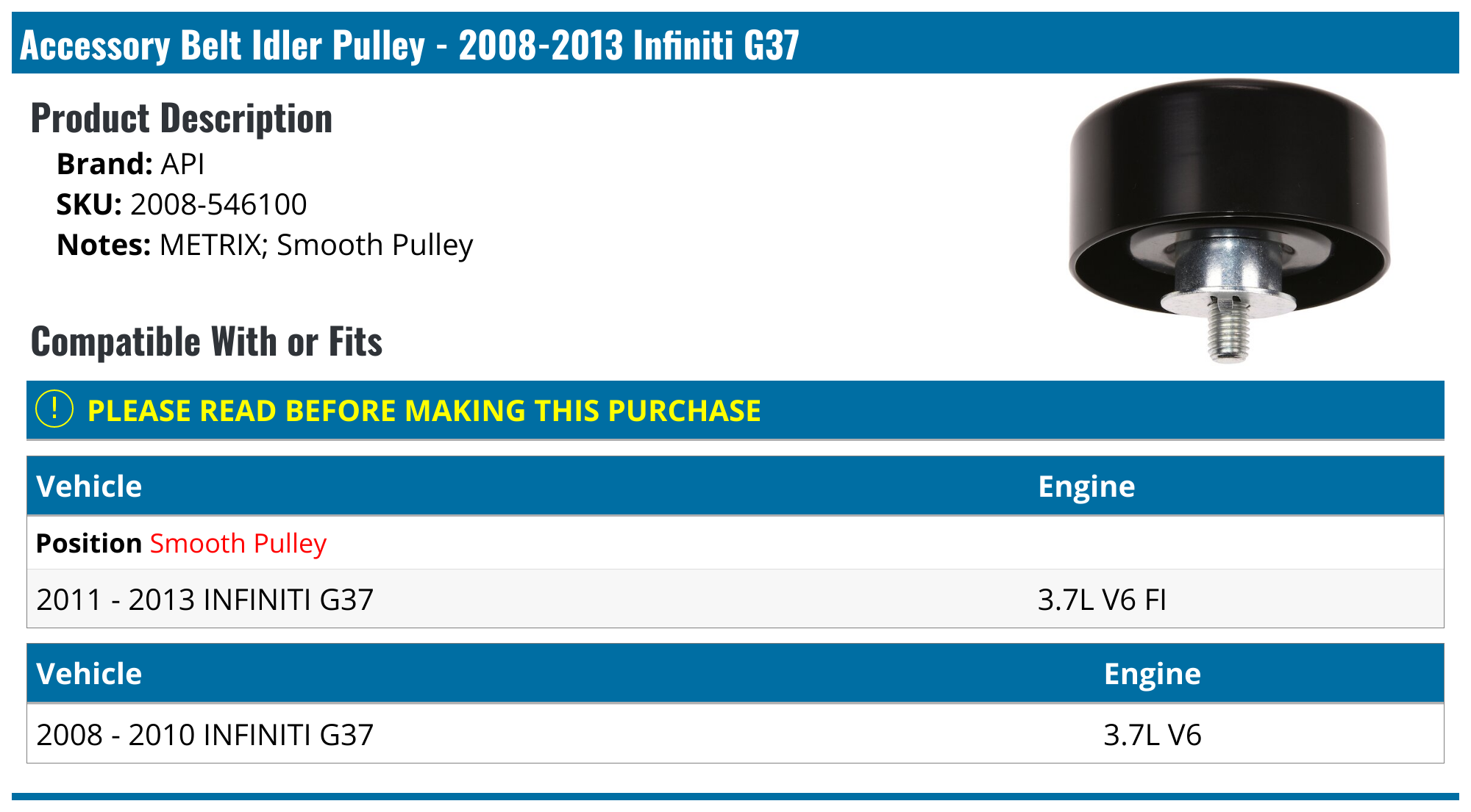 20082013 Infiniti G37 Accessory Belt Tensioner API 2885307525875