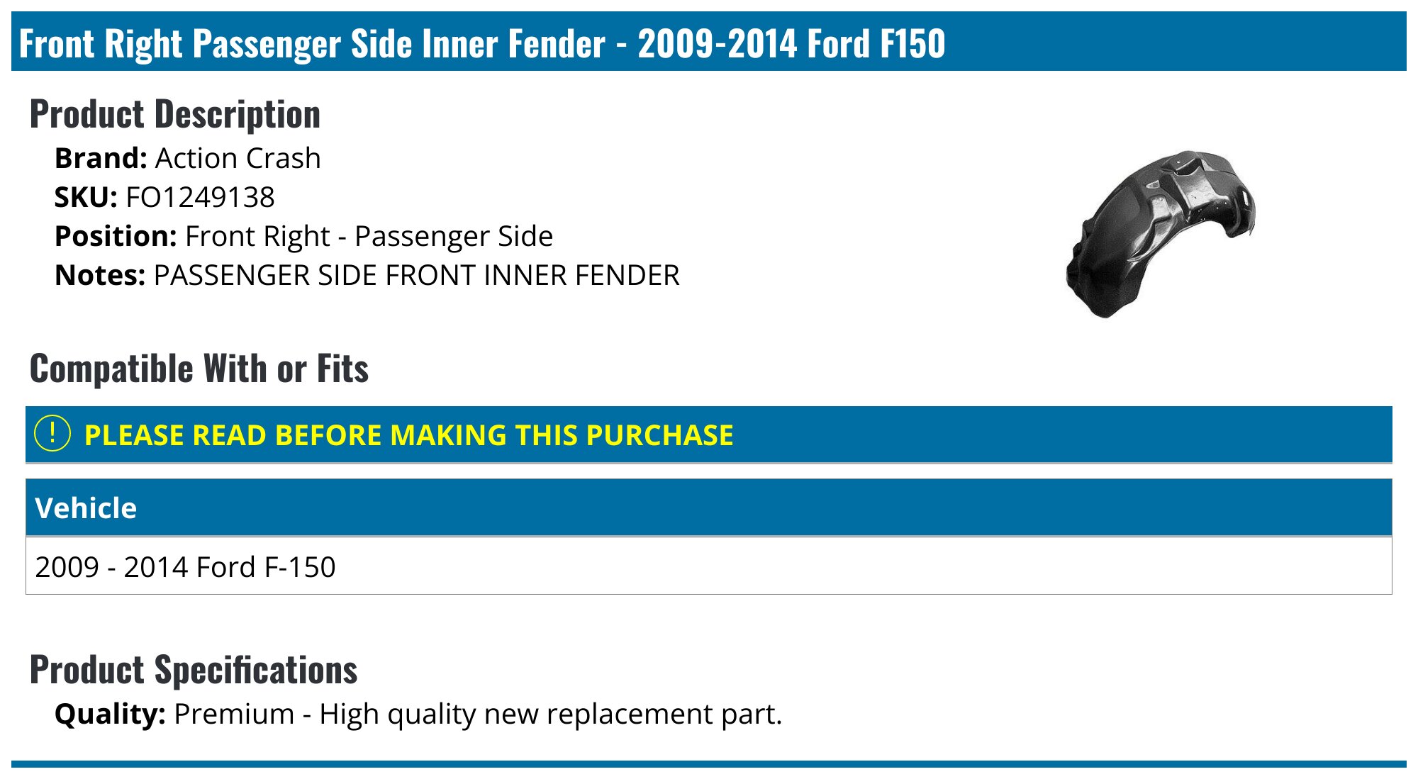 FitParts Front Right Fender Liner For 2009-2014 Ford F-150 – FO1249138