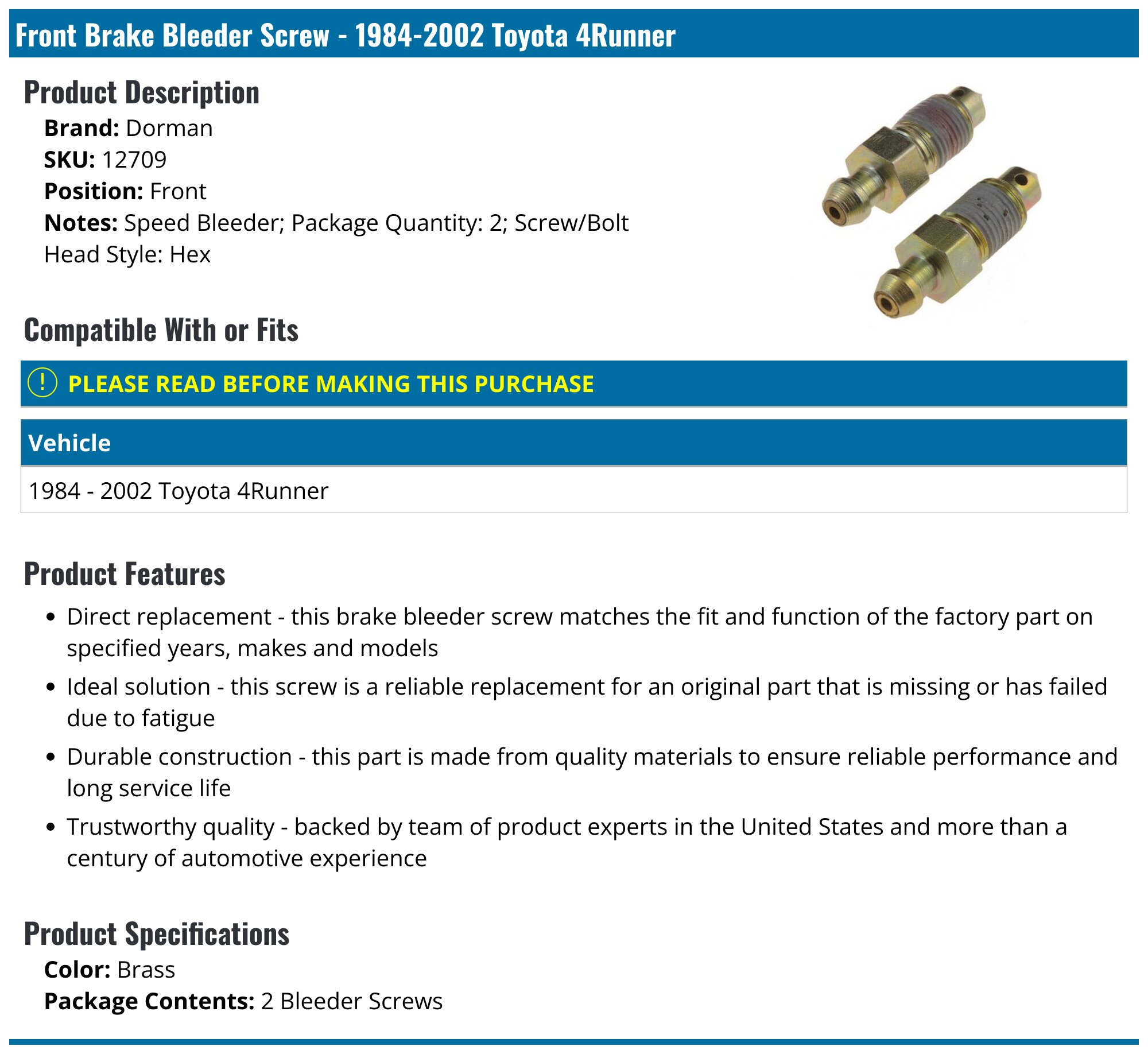 1984-2002 Toyota 4Runner Brake Bleeder Screw - Dorman 12709