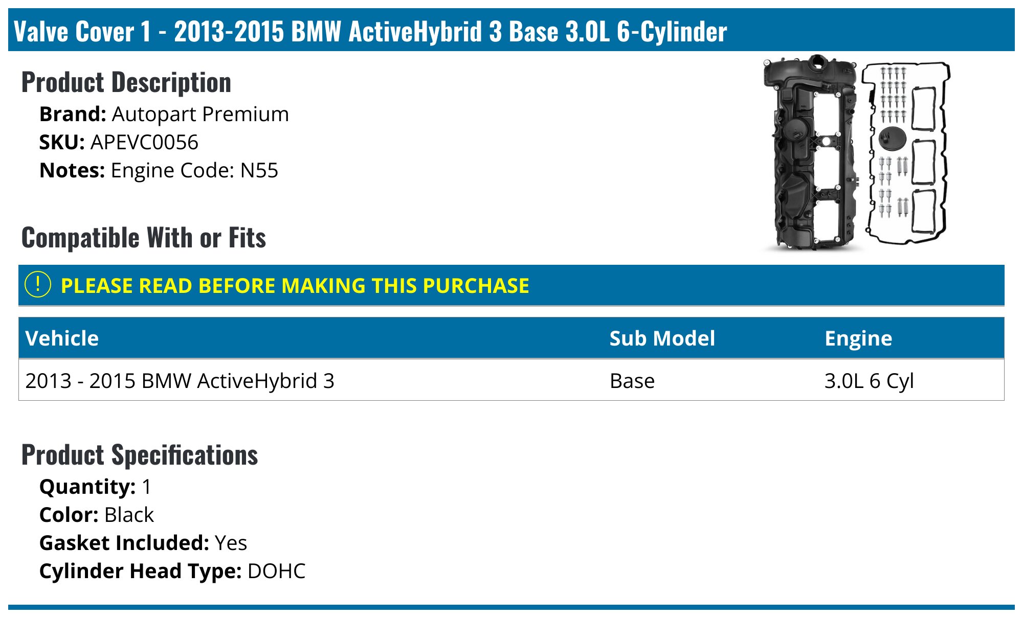 2013-2015 BMW ActiveHybrid 3 Valve Cover - Autopart Premium