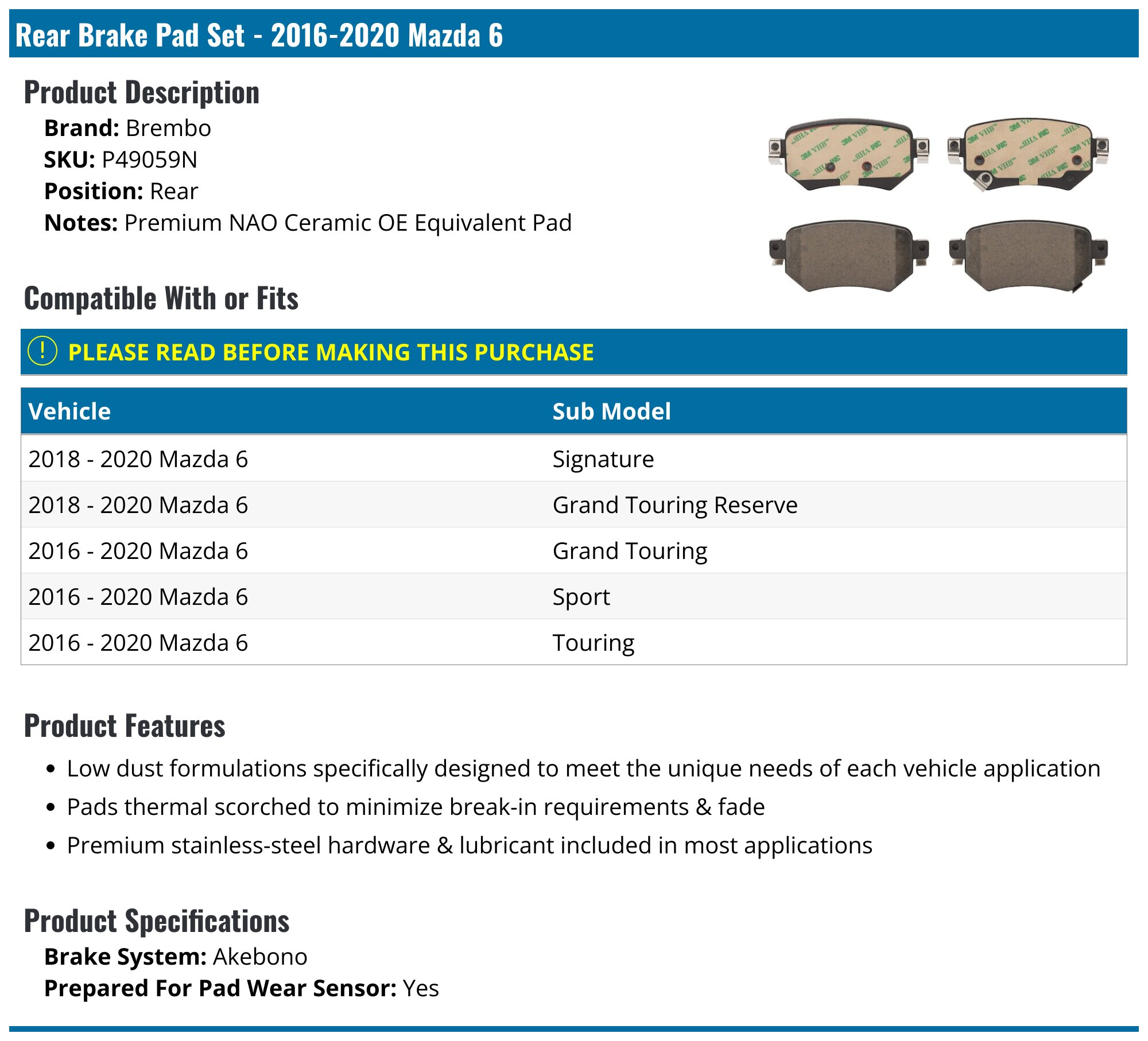 2018-2021 Mazda 6 Brake Pad Set - Brembo P49059N - Rear