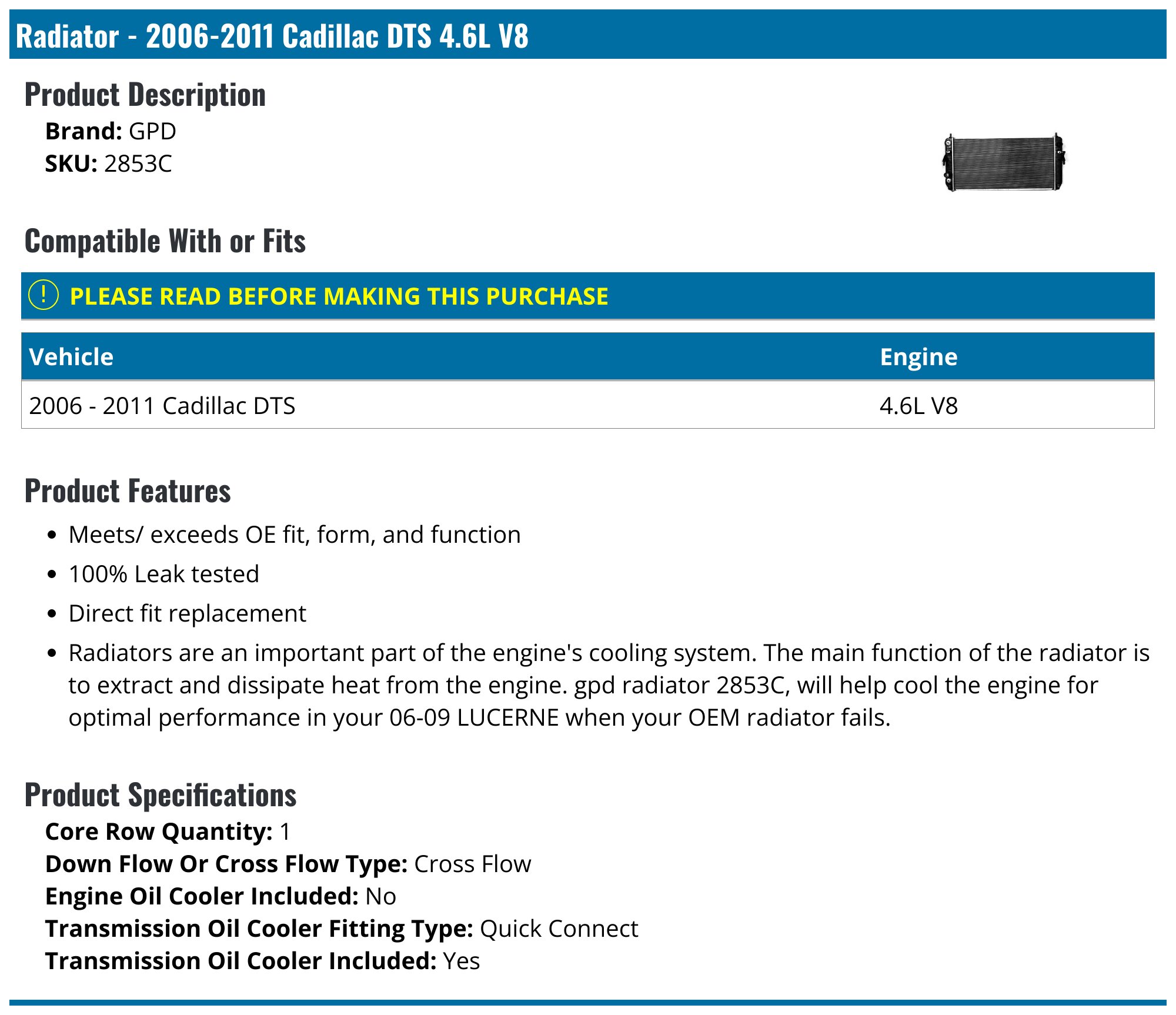 2006-2011 Cadillac DTS Radiator - GPD 2853C - PartsGeek.com