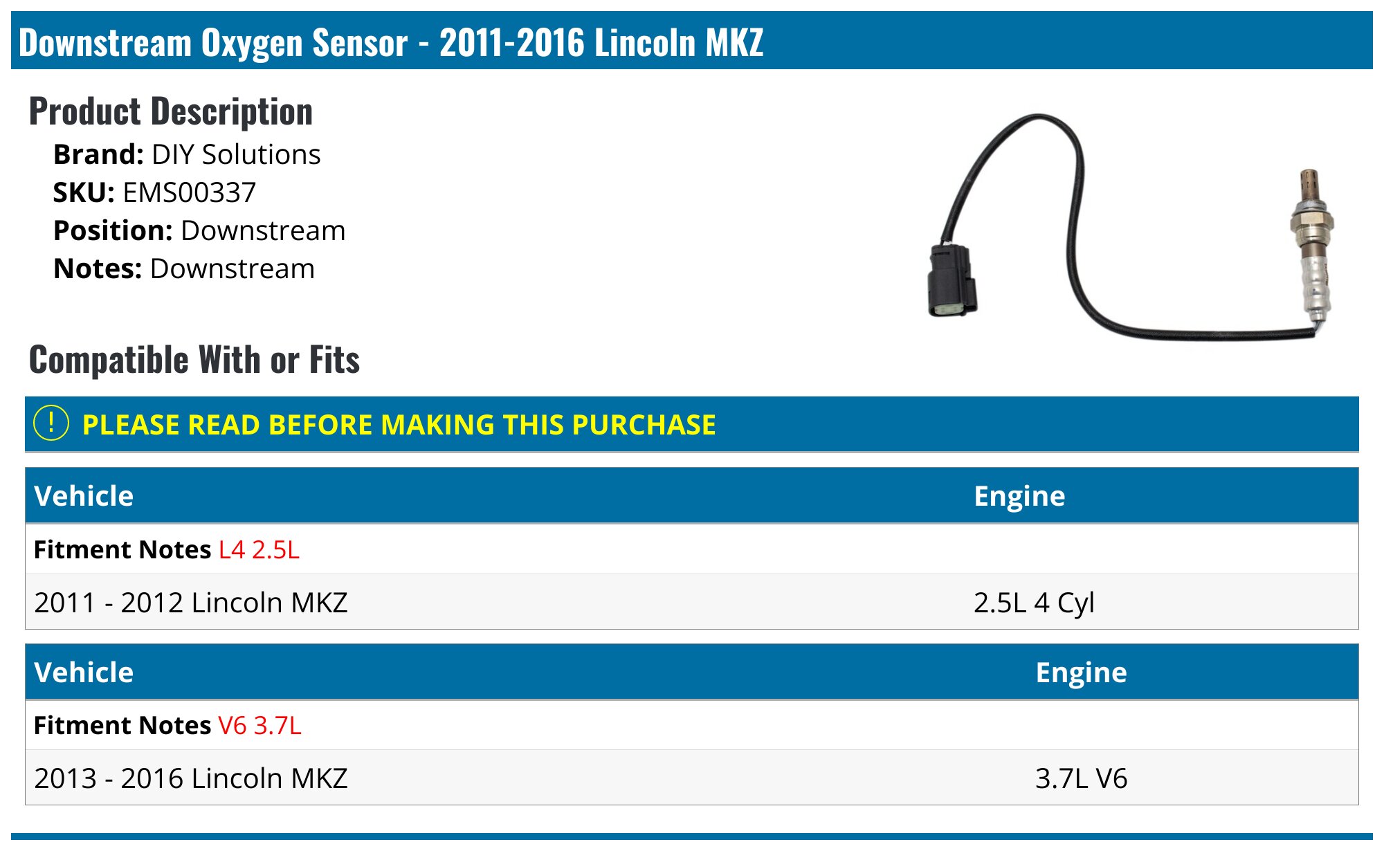 2011-2016 Lincoln MKZ Oxygen Sensor - DIY Solutions EMS00337
