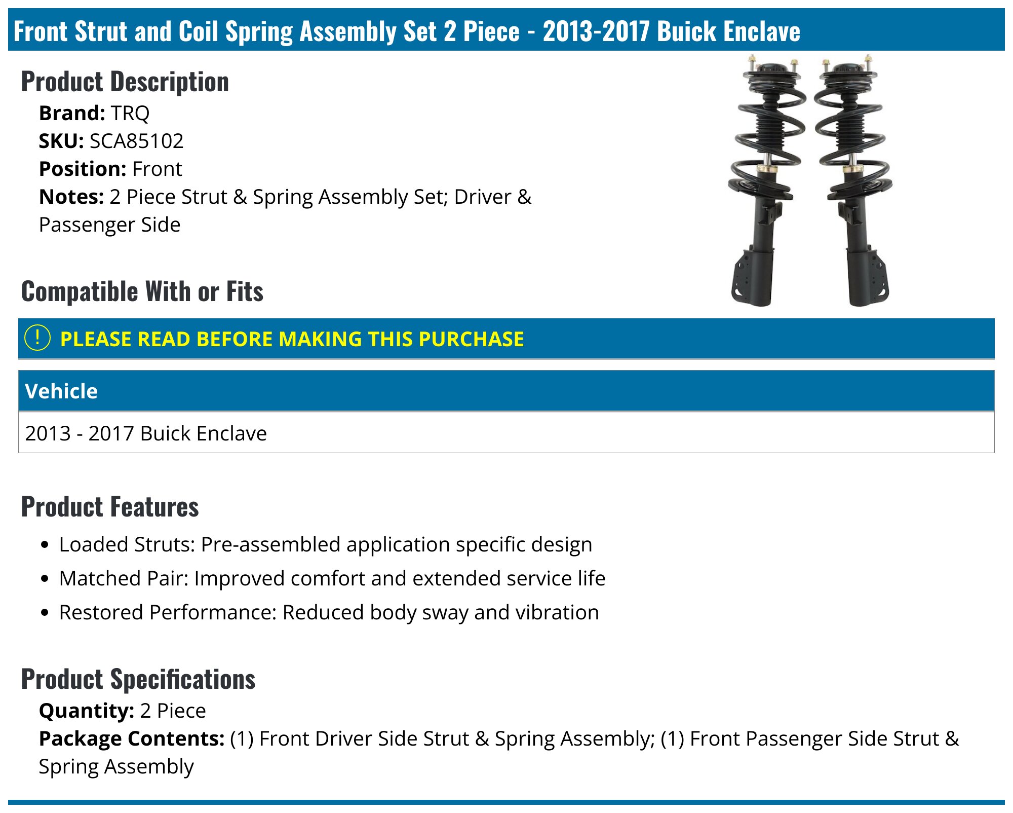 専用　セット 2013-2017 Buick Enclave Strut Assembly - TRQ SCA85102 - Front