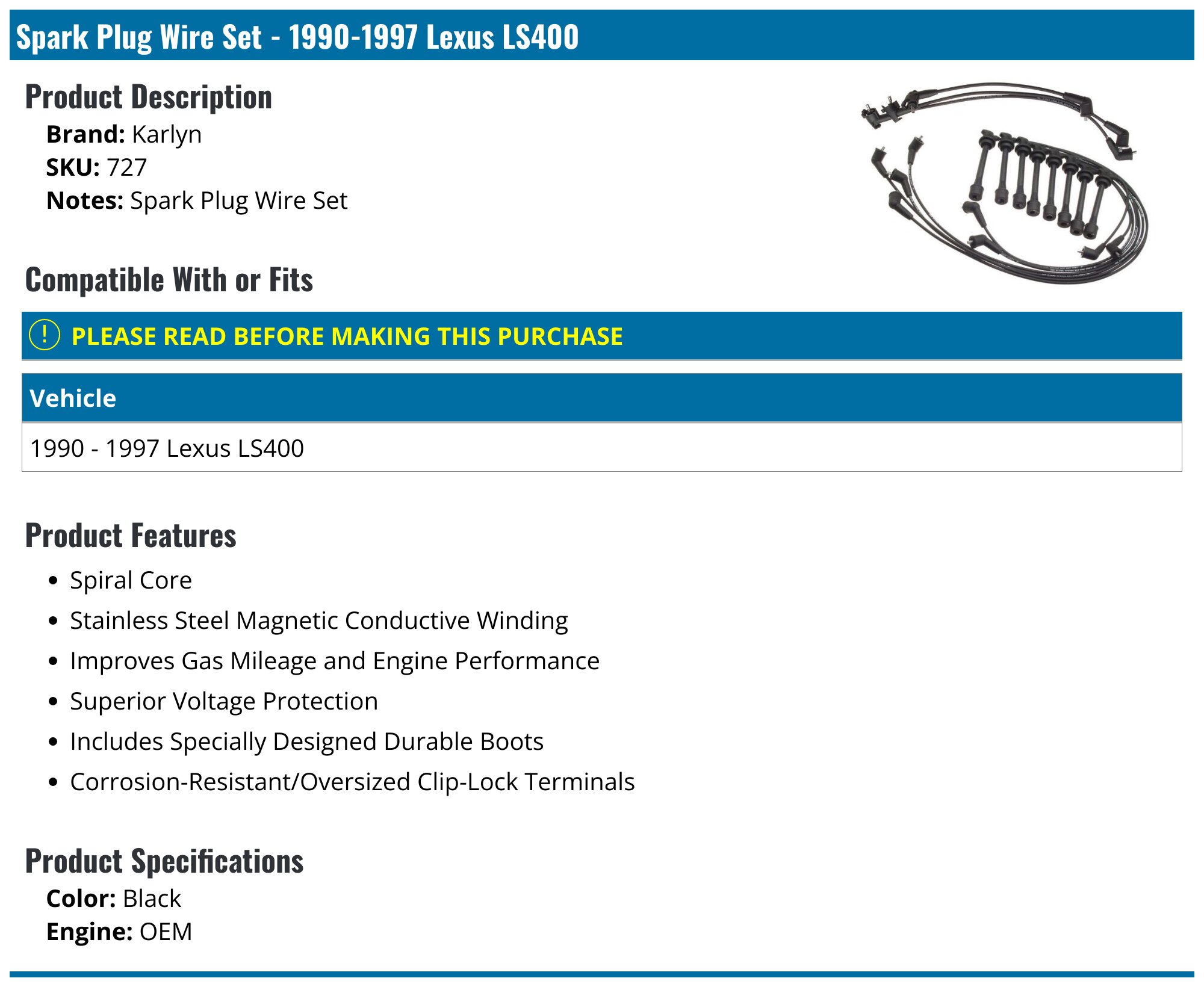 1990-1997 Lexus LS400 Spark Plug Wire Set - Karlyn 727 - PartsGeek.com