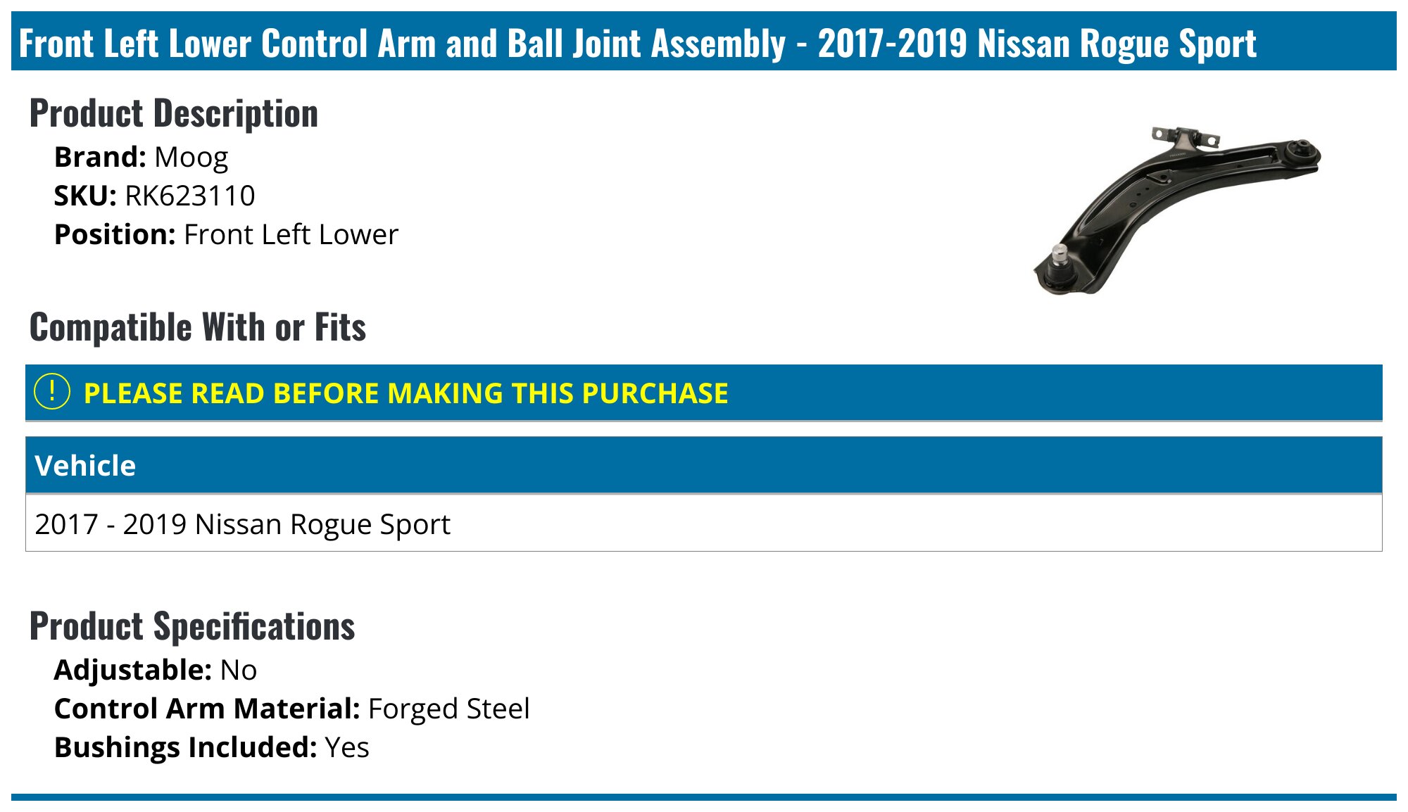 2017-2022 Nissan Rogue Sport Control Arm - Moog RK623110 - Front