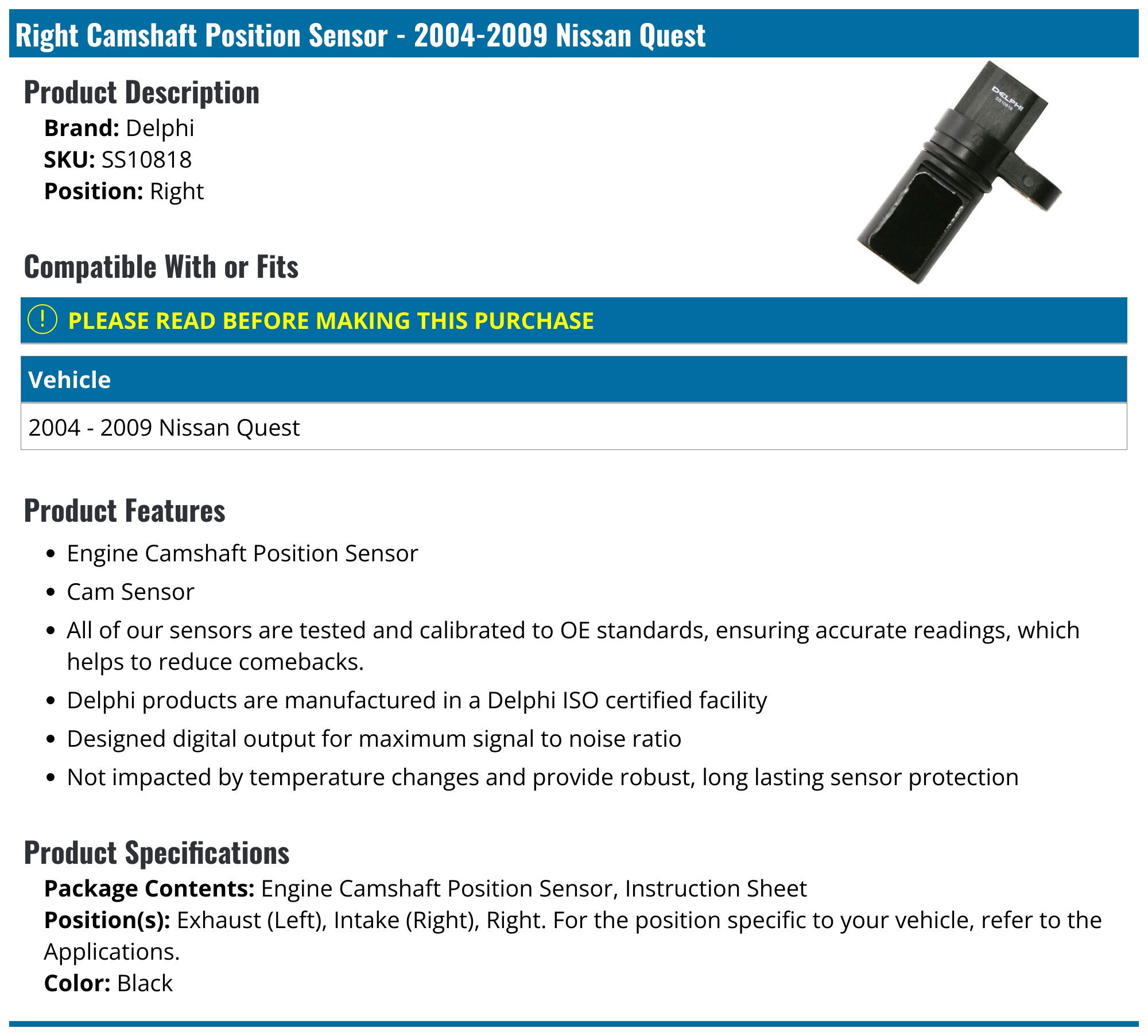 20042009 Nissan Quest Camshaft Position Sensor Delphi SS10818