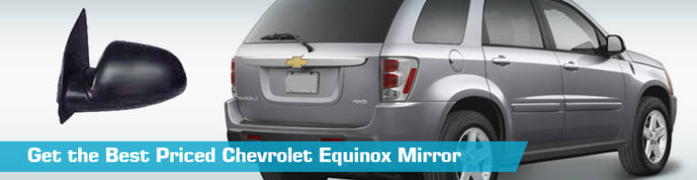 Mirror for Chevrolet Equinox - Partsgeek
