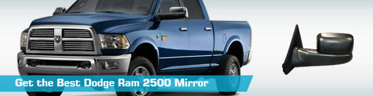 Mirror for Dodge Ram 2500 - Partsgeek