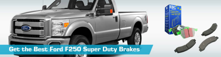 Brakes for Ford F250 Super Duty - Partsgeek