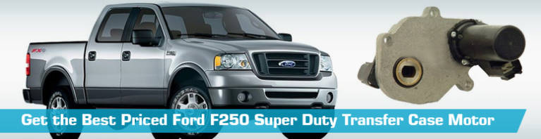 Transfer Case Motor for Ford F250 Super Duty - Partsgeek