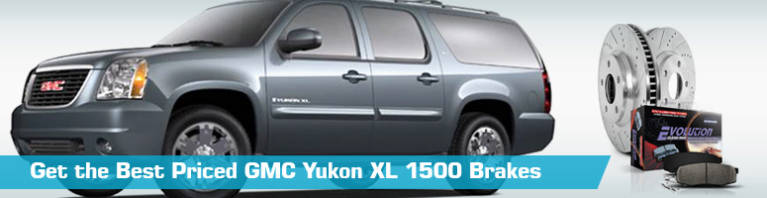Brakes for GMC Yukon XL 1500 - Partsgeek