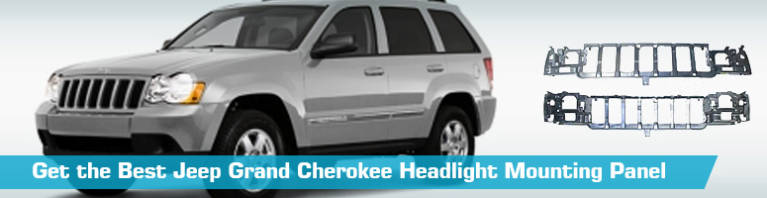 Headlight Mounting Panel for Jeep Grand Cherokee - Partsgeek