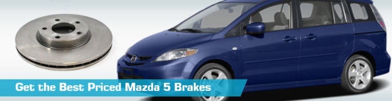 Brakes for Mazda 5 - Partsgeek