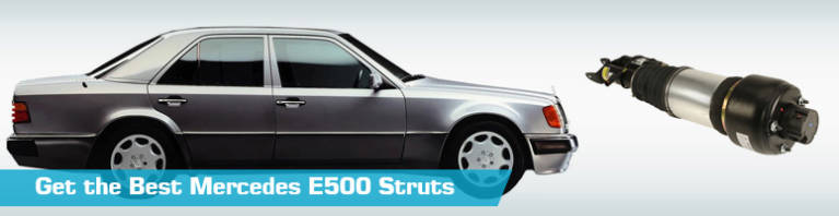 Struts for Mercedes E500 - Partsgeek
