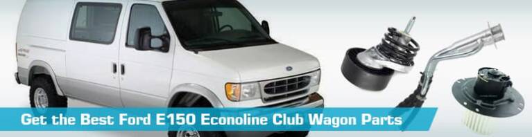 Ford E150 Econoline Club Wagon Replacement Parts